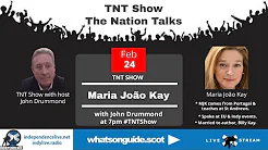 TNT Show - John Drummond interviewing Maria João Kay #TNTShow title=