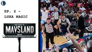 Ep. 2 - Luka Doncic the Magician \& the Mavs are Hot | A Dallas Mavericks Podcast