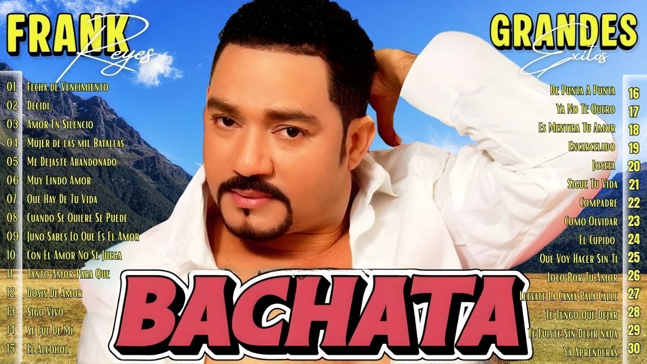 Frank Reyes – Las 30 Mejores Canciones 2026 ❤️ | Sus Grandes Éxitos | Álbum Completo