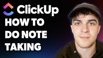 How to Do Clickup Note Taking (step by Step) (Full 2025 Guide)