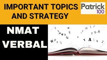 Important topics in Verbal for NMAT and Strategy | NMAT | Patrick Dsouza