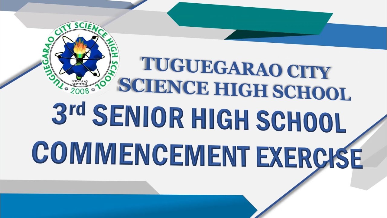 Tuguegarao City Science High School Virtual Graduation 2020 YouTube