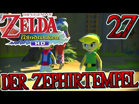 DER ZEPHIRTEMPEL - THE LEGEND OF ZELDA: THE WIND WAKER HD #27 | GAMERSTIME
