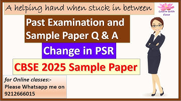 CBSE 2025 Sample Paper Solutions| PYQS Solutions| Change in PSR| Class 12| Accounts@learnwithease