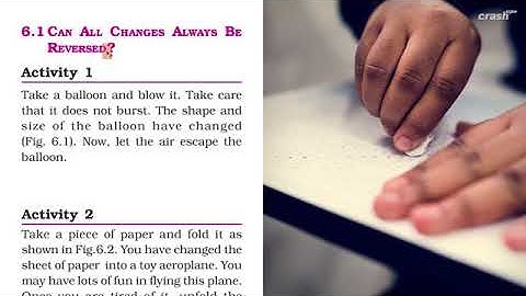 P. No. 46-48...6.1(Can All Changes Always Be Reversed?) Activities 1 to 6