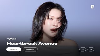 Twice Heartbreak Avenue Instrumental