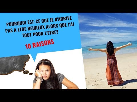 10-raisons-qui-font-qu'il-est-impossible-pour-nous-d'etre-heureux