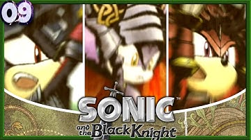 Sonic & the Black Knight | Adventure Mode - Knights of the Round Table [09]