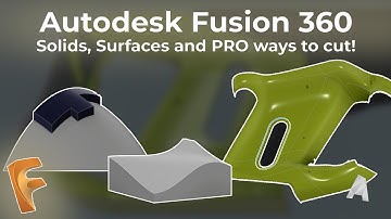 Solids and surfaces - Cutting in smart ways - Autodesk Fusion 360 Tutorial