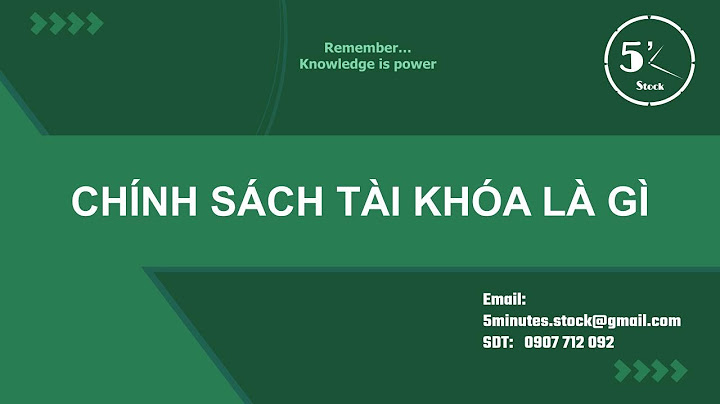 Chính sách tài khóa thắt chặt tiếng anh là gì năm 2024