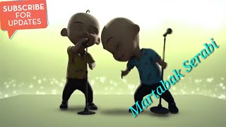 Dubbing lagu martabak serabi versi upinipin kocak | BFV! | Bolodewe Funny Video!