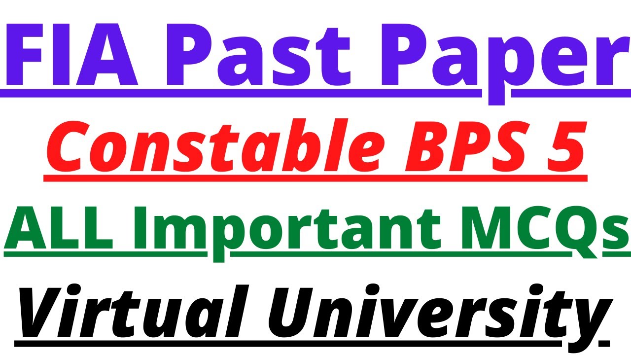 FIA CONSTABLE SOLVED PAPER 2021 FIA Constable Past Paper Virtual 