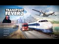 Transport Fever 2 Die Wirtschaftssimulation die ich gesucht habe!