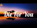 The Weeknd - Die for you (Lyrics) | SZA, Sia,...