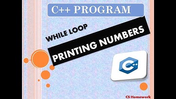 C++ | WHILE LOOP | PRINTING NUMBERS USING LOOP |