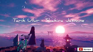 Tarik Ulur - Shakira Jasmine (Lirik)