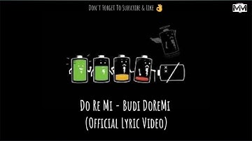 Budi DoReMi - Do Re Mi (Official Lyric Video)