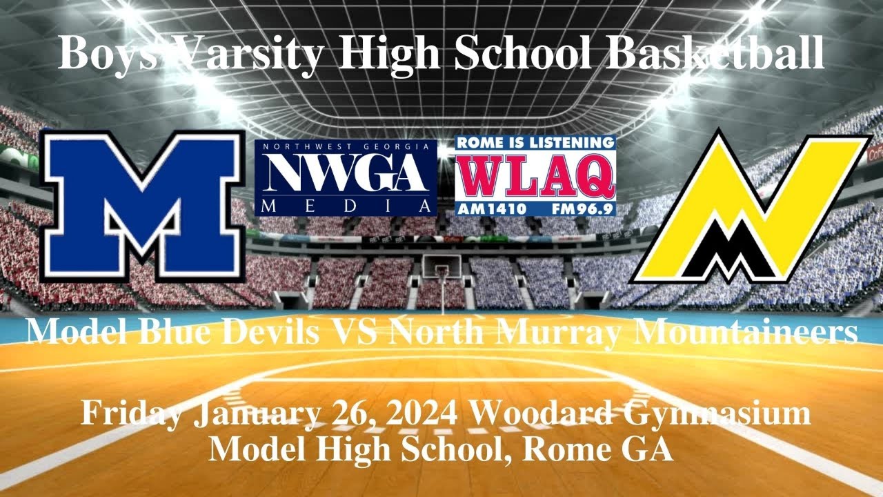 Varsity Boys High School Basketball North Murray at Model YouTube