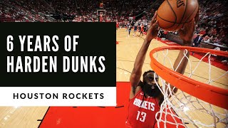 James Harden | Six Years Of Dunks | Houston Rockets