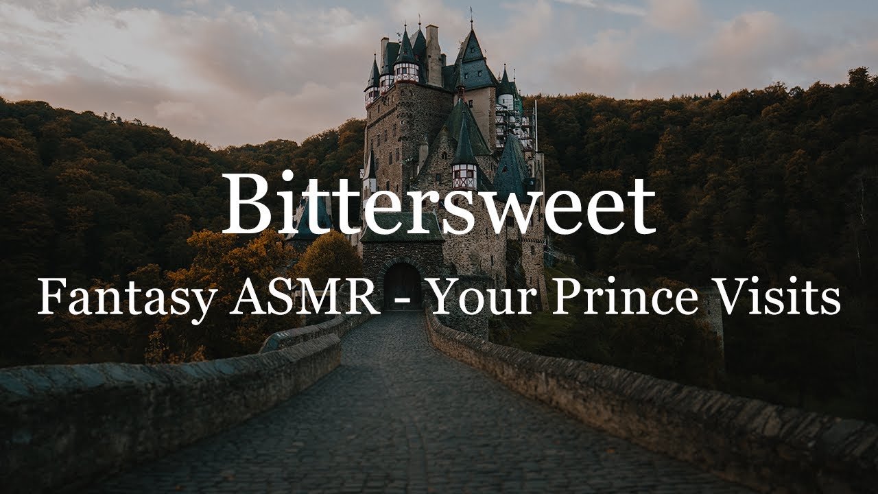ASMR M4F - A Bittersweet Kiss From Your Prince [Fantasy] [Enemies to ...