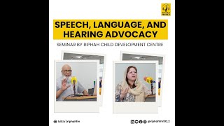 "Speech, Language, and Hearing Advocacy,"