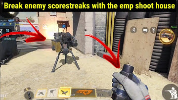 Call of Duty Mobile Break enemy scorestreaks with the emp shoot house