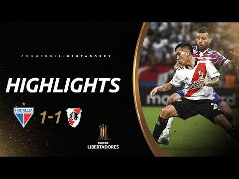 FORTALEZA 1 X 1 RIVER PLATE | MELHORES MOMENTOS | CONMEBOL LIBERTADORES 2022