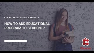 Classter Portal | How to Add Educational Program to Student