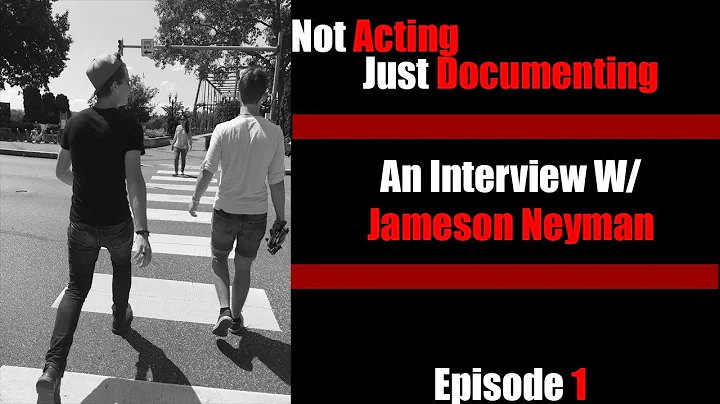 Not Acting, Just Documenting: An Interview W/ Jame...