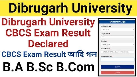 Dibrugarh University B.A B.Sc B.Com CBCS Exam Result Declared || CBCS Exam Backlog & Regular Result