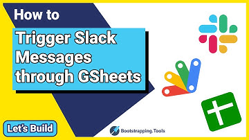 How to Send Messages to Slack using a Google Sheet