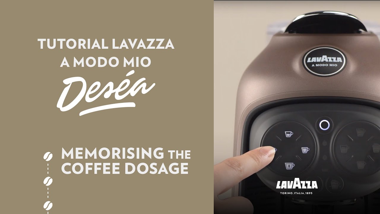 Lavazza Deséa - Tutorial memorising the coffee dosage