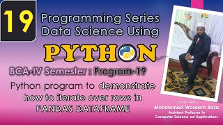 Python Program 19:How  to #iterate over #rows in #PANDAS #dataframe #bca4thsemester, #ou #ku #su
