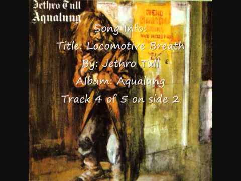 Jethro Tull - Locomotive Breath