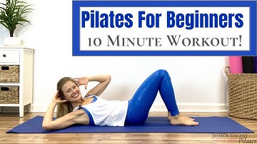 Pilates for Beginners - 10 Minute Pilates Workout!