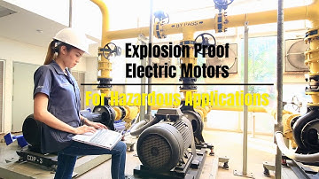 Explosion Proof Motors | Hazardous Application Electric Motors
