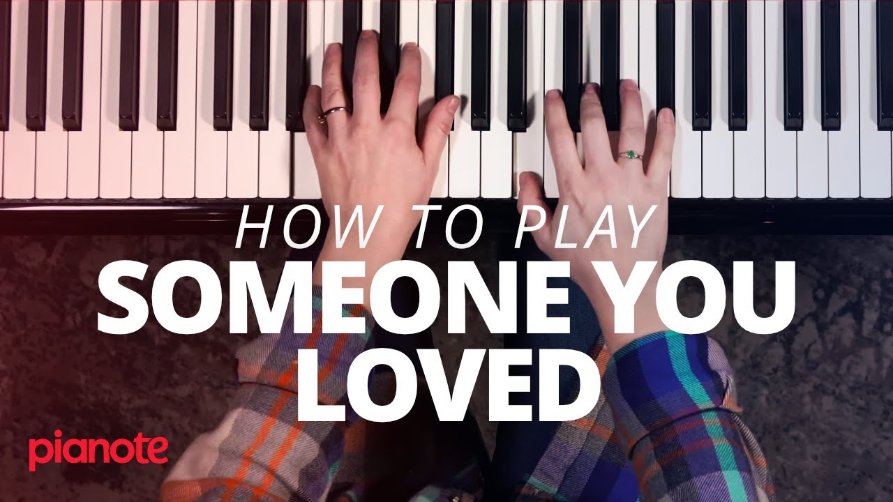 How To Play Someone You Loved On The Piano Youtube
