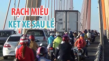 Giao thông hỗn loạn, ùn tắc 5 km gần cầu Rạch Miễu sau nghỉ lễ