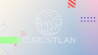 Curiositlan - Un Lugar De Curiosos
