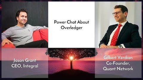 Overledger Conversation With Quant CEO Gilbert Verdian