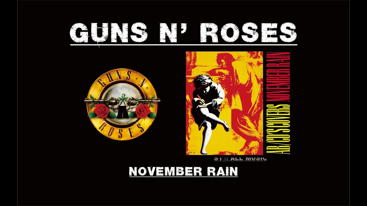 ★Music★ Guns N' Roses - November Rain - YouTube