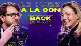 LE PODCAST DE MAMÈRE - Le Quiz à la Con - Backseat #18