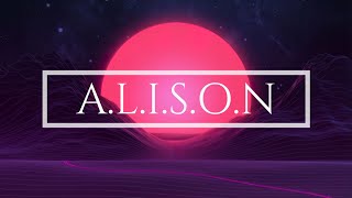 Alison - Unreleased Tracks Synthwavechillwaveretrowave Mix