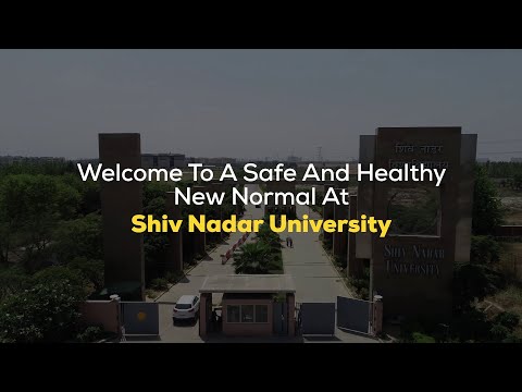 How Shiv Nadar University is ensuring health and safety during the COVID-19 pandemic