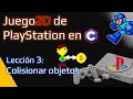 Como hacer un juego 2D de PLAYSTATION 1 en Lenguaje C - Lección 3: Colisión con objetos