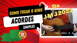 Video thumbnail of "Hino JMJ 2023  [ Cifra Simplificada ]"