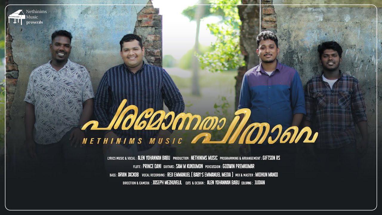 Paramonnatha Pithave  Alen Yohannan Babu  Nethinims Music 