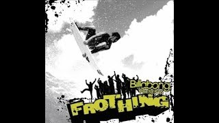 Frothing [Full Movie - 2007]