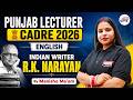 Punjab Lecturer Cadre English 2026 | R.K. Narayan Complete One Shot Revision | Indian Writer | Gyanm