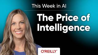 This Week in AI: The Price of Intelligence with Christina Stathopoulos